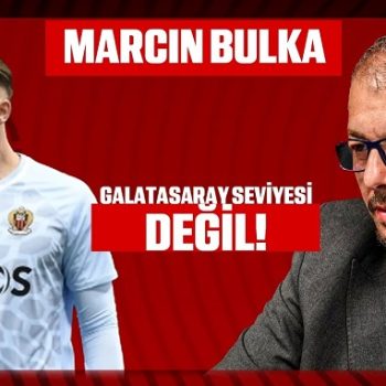 Marcin Bulka, Galatasaray seviyesinde değil